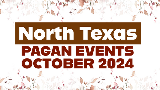 North Texas Pagan Events - October 2024 Edition