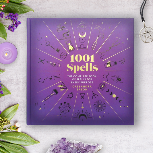 1001 Spells: The Complete Book of Spells for Every Purpose (New Edition) by Cassandra Eason