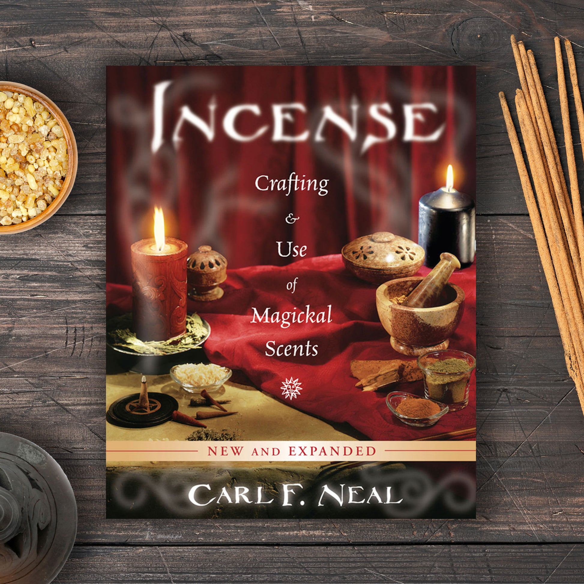 Incense: Crafting & Use of Magickal Scents by Carl F. Neal