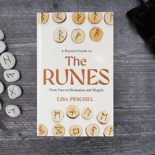 A Practical Guide to the Runes by Lisa Peschel