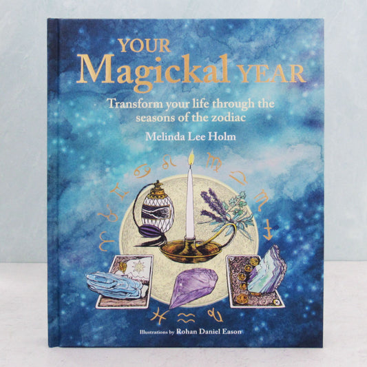 Your Magickal Year by Melinda Lee Holm