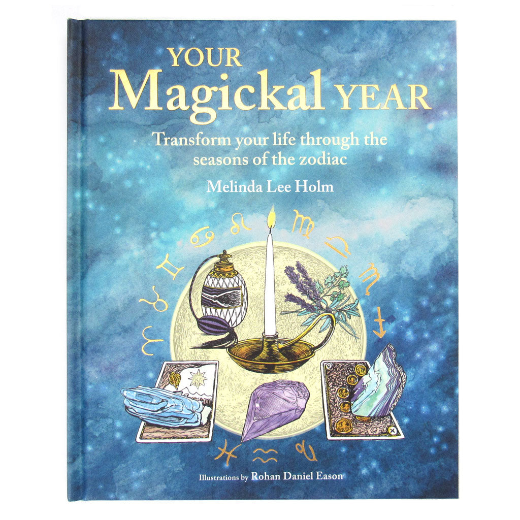 Your Magickal Year by Melinda Lee Holm