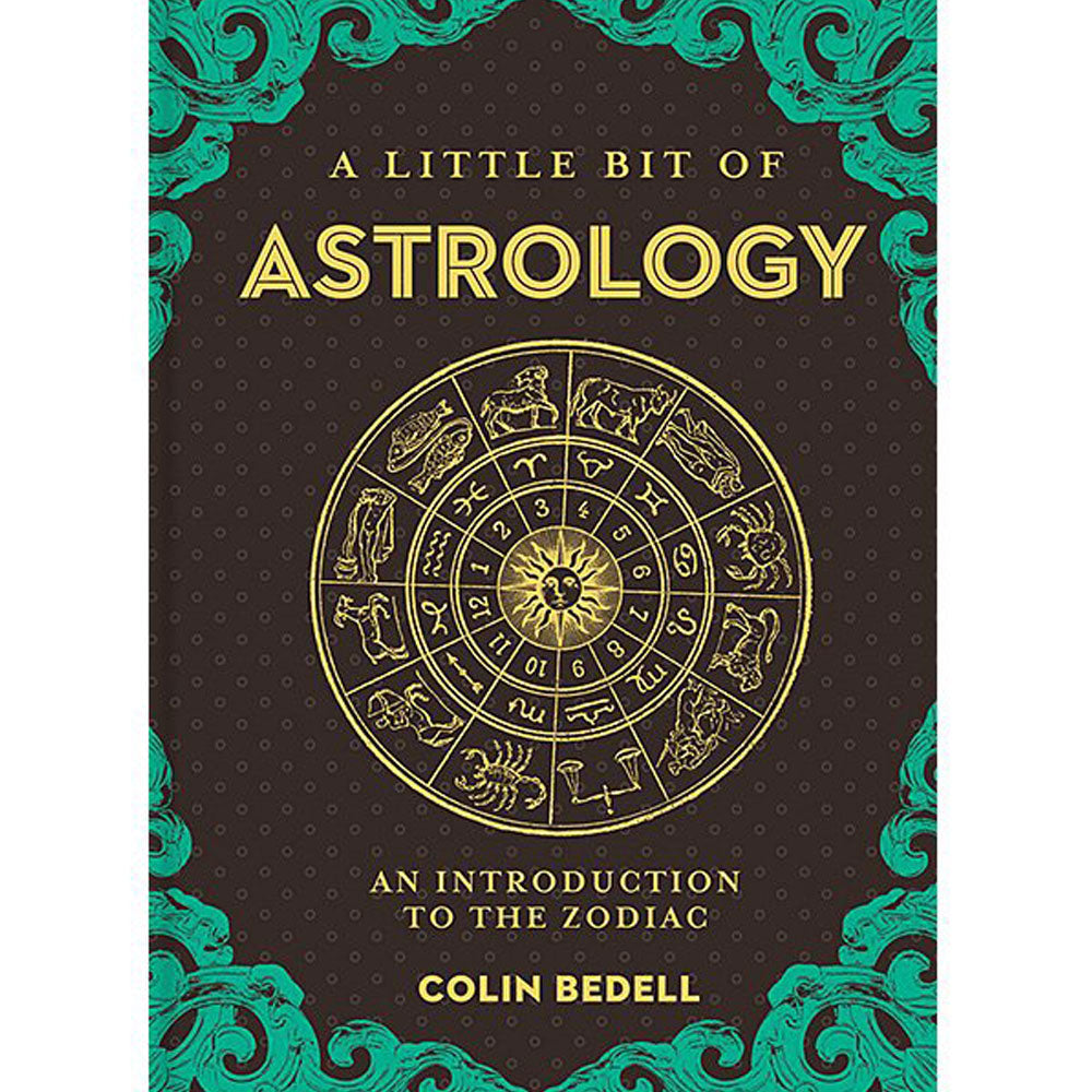 A Little Bit of Astrology by Colin Bedell